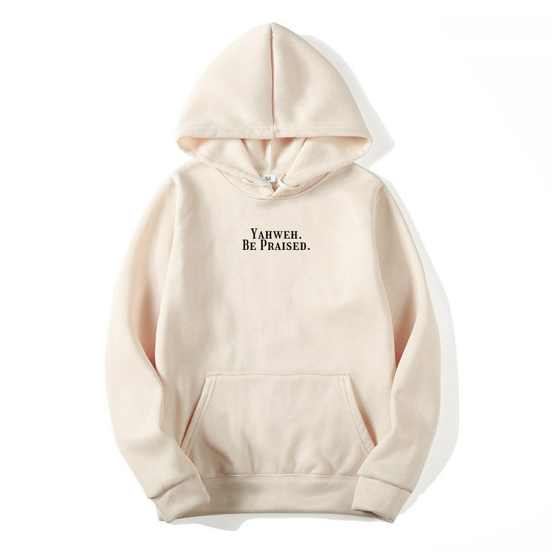 YAHWEH BE PRAISED HOODIE