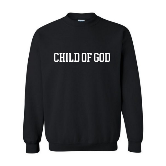 CHILD OF GOD CREWNECK