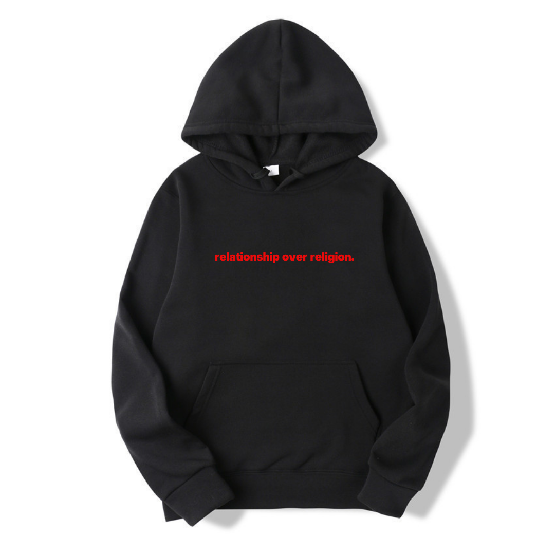 RELATIONSHIP OVER RELIGION HOODIE