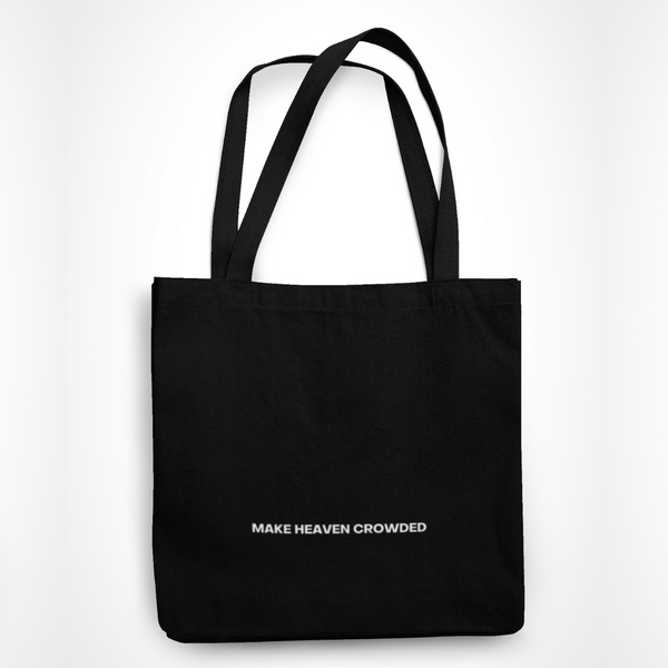 Make Heaven Crowded Tote Bag – Selah Ave