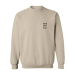 Load image into Gallery viewer, Faith Over Fear Crewneck
