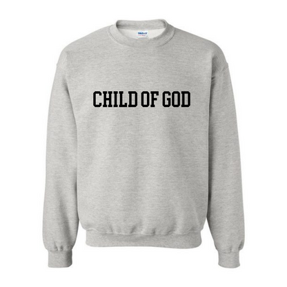 CHILD OF GOD CREWNECK