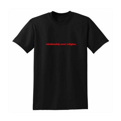 RELATIONSHIP OVER RELIGION TEE
